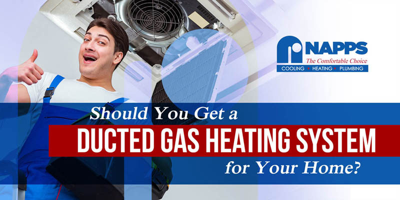  Should You Get a Ducted Gas Heating System for Your Home? 