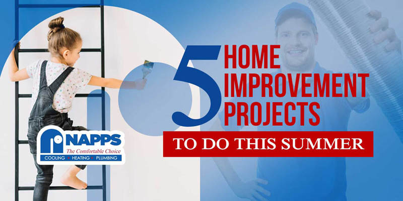 5 Home Improvement Projects to Do This Summer