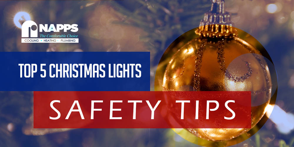  Napps Top 5 Christmas Lights safety tips 