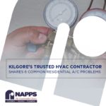 kilgore's trusted HVAC contractor is Napp's
