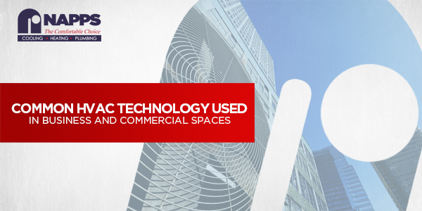 Common HVAC Technology Used in Business and Commercial Spaces