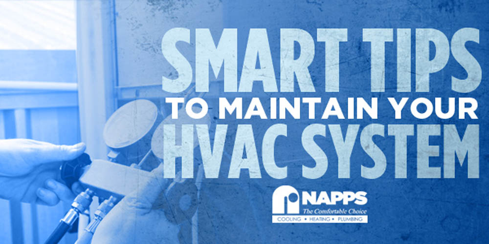  Smart Tips to Maintain Your HVAC System 